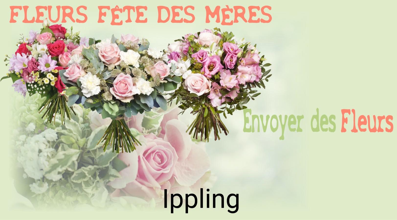 Bouquet de Fête des Mères livré à Ippling